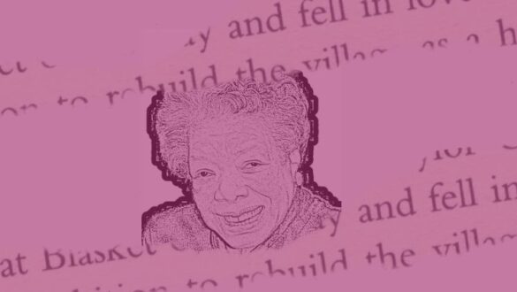 Maya Angelou