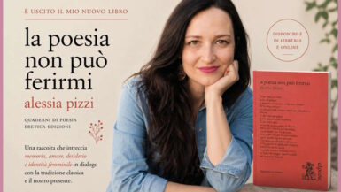 la poesia non può ferirmi alessia pizzi nuovo libro